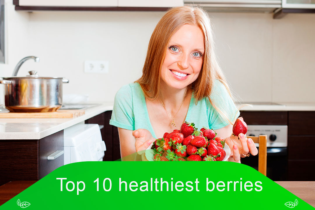 Top 10 healthiest berries